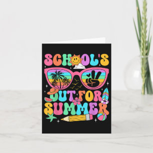 Last Day Of School Teacher Schools Out For Summer Card