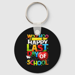 Last Day Of School Teachers Students Graduation  Keychain