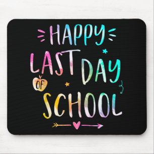 Last Day Of School Teachers Women Kids Mouse Pad