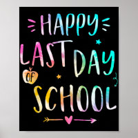 Last Day Of School Teachers Women Kids