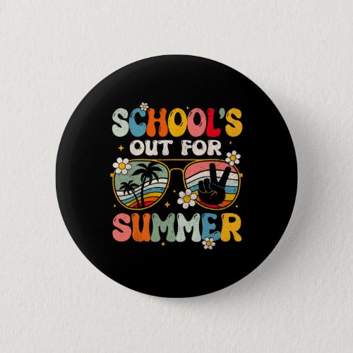 Last Day Of Schools Out For Summer Teacher Boys G Button