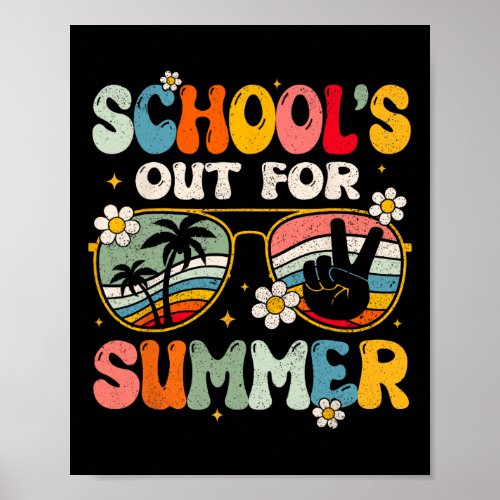 Last Day Of Schools Out For Summer Teacher Boys G Poster