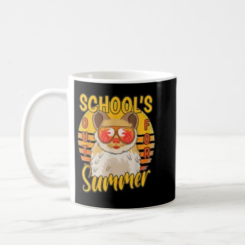 Last Day Of Schools Out For Summer Vacation Hamst Coffee Mug