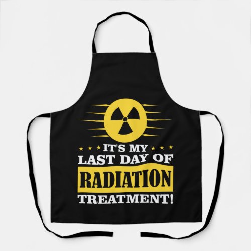 Last Day Radiation Therapy Treatment Cancer Apron