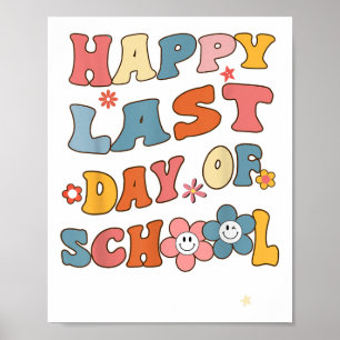 Last Days Of School Graduation 2025 Kids Students  Poster