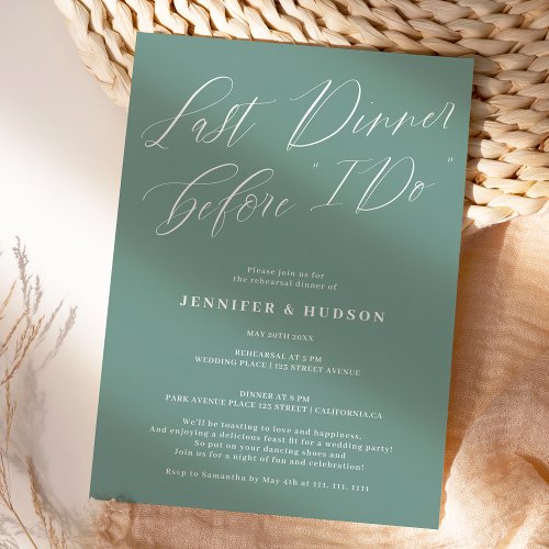 Last dinner sage green wedding rehearsal dinner invitation