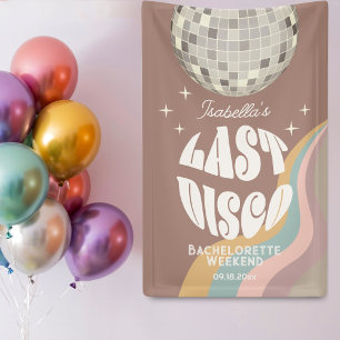 Last Disco 70s Retro Groovy Bachelorette Weekend Banner