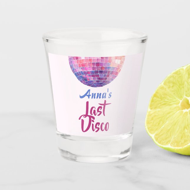 Last Disco Bacheelorette Party Shot Glass (Front)