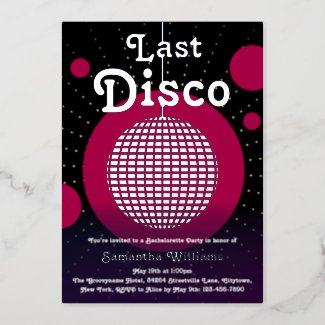 Last Disco Bachelorette Party Foil Invitation
