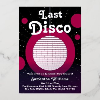 Last Disco Bachelorette Party Foil Invitation