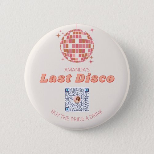 Last Disco Bachelorette Party Venmo QR Code Pin