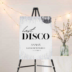 Last Disco Bachelorette Weekend Welcome Sign