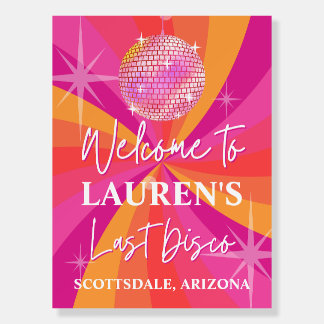 Last Disco Bachelorette Welcome Sign Disco Decor