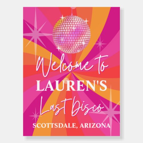 Last Disco Bachelorette Welcome Sign Disco Decor