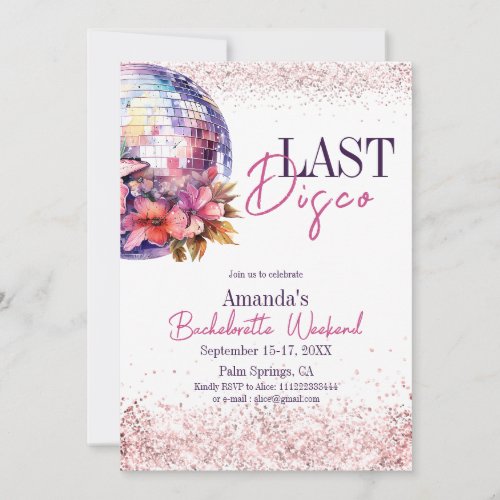 Last Disco Dance Ball Floral Bachelorette Party Invitation