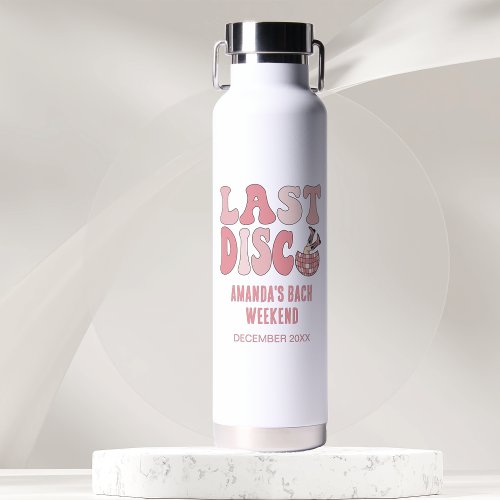 Last Disco Nashville Bachelorette Party Bride Water Bottle