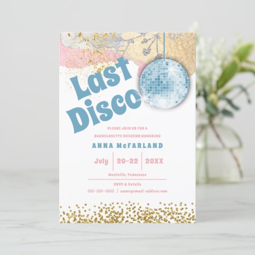 Last Disco Retro Glam Bachelorette Blue Gold Pink Invitation