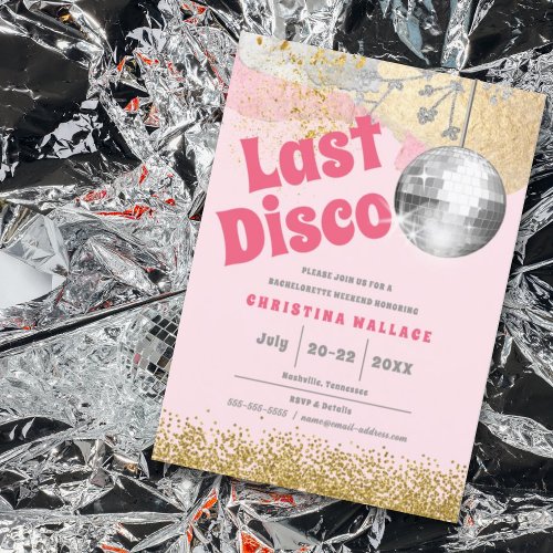 Last Disco Retro Glam Pink Gold Bachelorette Invitation