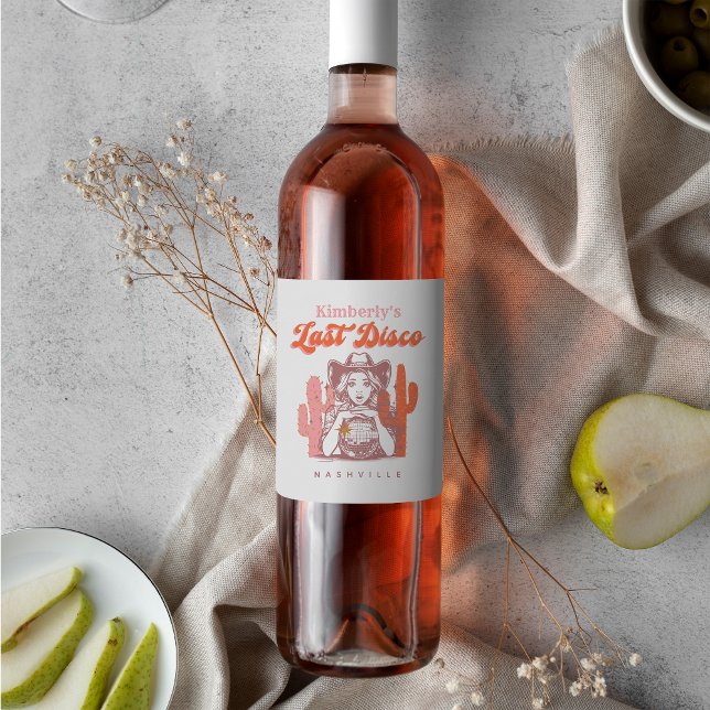 Last Disco Retro Pink Cowgirl Bachelorette Party  Wine Label (Creator Uploaded)