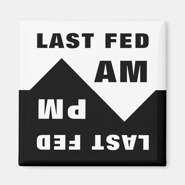 Last Fed Am, Last Fed PM Magnet (Front)