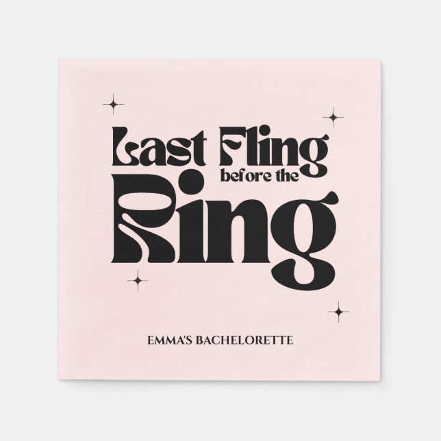 Last Fling Before the Ring Bachelorette Party Napkins (Front)