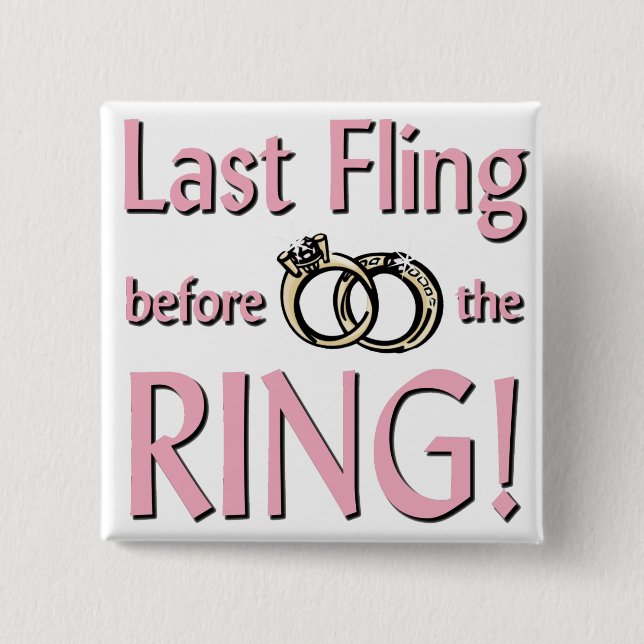 Last fling before the ring button (Front)