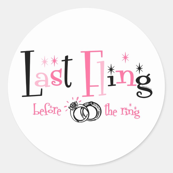 Last Fling Before The Ring Round Sticker