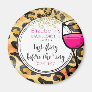 Last Fling Before The Ring Wild Bachelorette Magnet