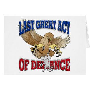 Last Great Act of Defiance Cards