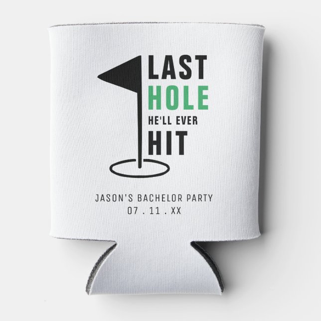 Last Hole Golf Bachelor Party White Can Cooler (Front)