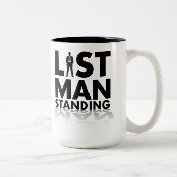 Last Man Standing Two-tone Coffee Mug by Reysdf at Zazzle