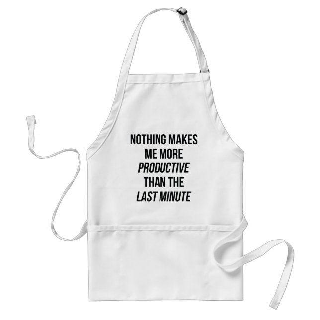 Last Minute Adult Apron (Front)