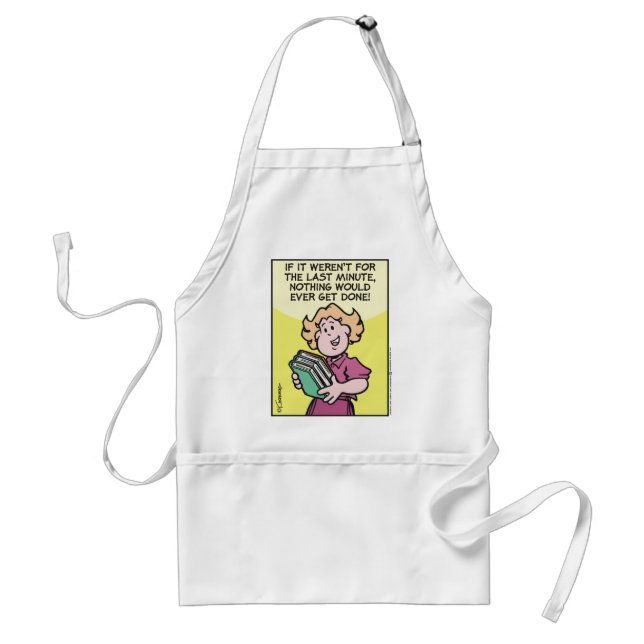 Last Minute Adult Apron (Front)