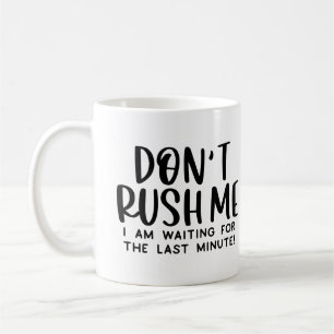 Last Minute Coffee Mug