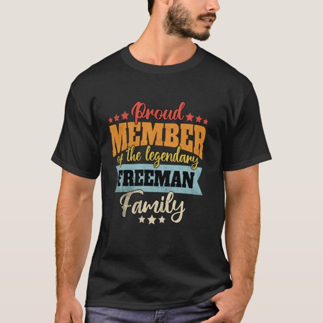 Last Name Freeman Family Freeman Name Freeman T-Shirt (Front)