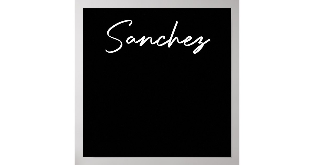 last-name-sanchez-poster-zazzle