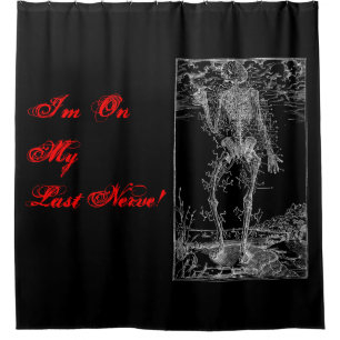 Last Nerve - Halloween Skeleton Shower Curtain