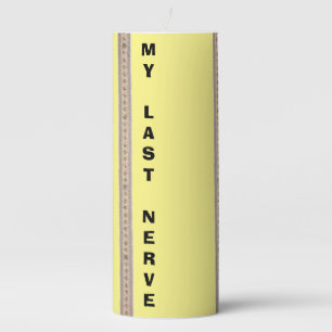 Last Nerve Yellow Pillar Candle