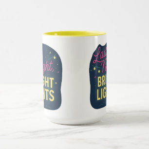 Last Night, Bright Lights Halloween Gifts Mug