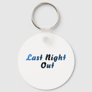 Last Night Out (blue) Keychain