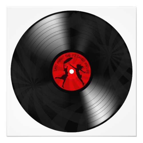 Last Night The DJ Saved My Life Vinyl Record Black Photo Print