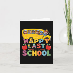 Last Of Day School Bus Driver Teacher Students Kid Card