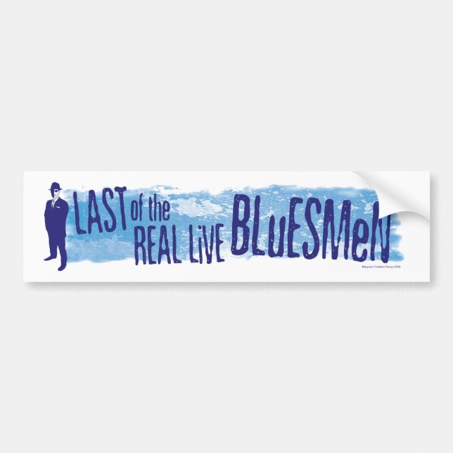 Last of the real Live Bluesmen Bumper Sticker (Front)