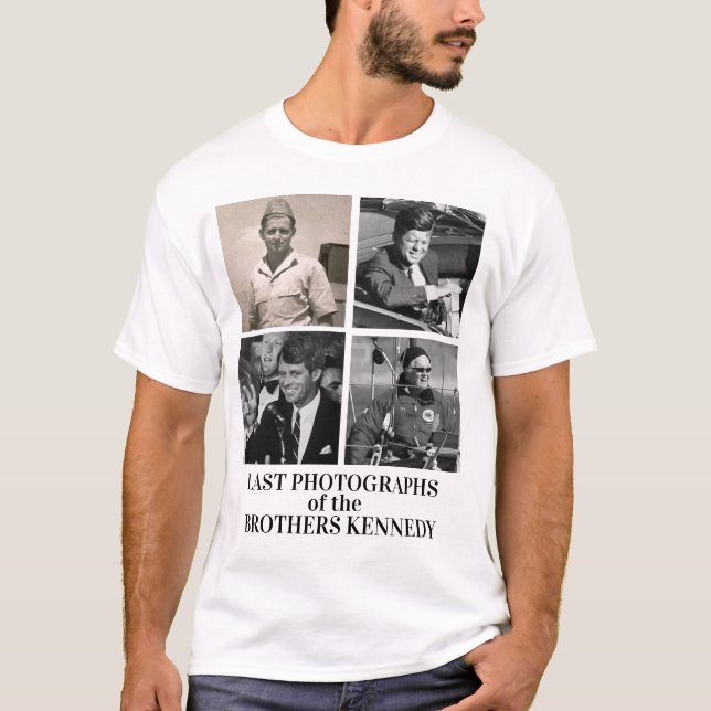 Last Photos of the Kennedy Brothers T-Shirt (Front)