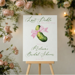 Last Pickle She'll Ever Tickle Bachelorette Party Foam Board