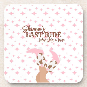 Last Ride Bachelorette Party Beverage Coaster