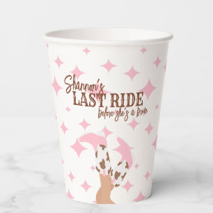 Last Ride Bachelorette Party Paper Cups