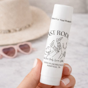 Last Rodeo Bachelorette Lip Balm   Nashville Cowgi