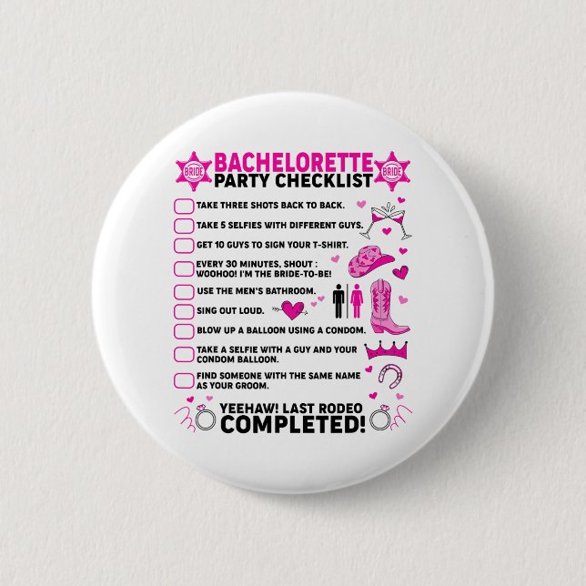 Last Rodeo Bachelorette Party Bride Western Cowgir Button (Front)