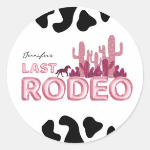 Last rodeo balloon font and cow print classic round sticker